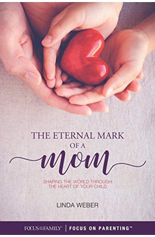 The Eternal Mark of a Mom: Shaping the World through the Heart of a Child