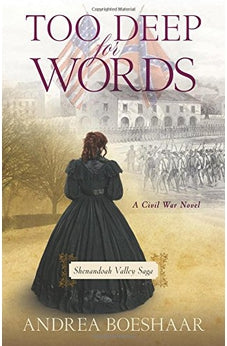 Too Deep for Words (Shenandoah Valley Saga Book 2)