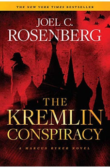 The Kremlin Conspiracy (Marcus Ryker Book 1)