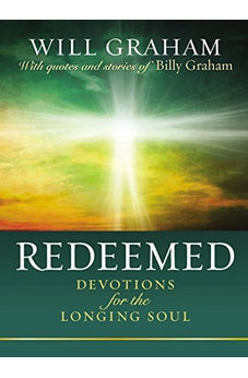 Redeemed: Devotions for the Longing Soul 9781400210107
