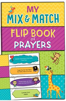 My Mix and Match Flip Book of Prayers 9781643522623