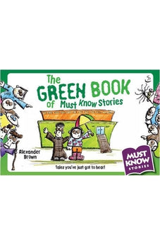 The Green Book of Must Know Stories