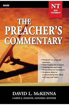 Preacher's Commentary - Vol. 25- Mark 9780785248002