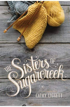 The Sisters of Sugarcreek 9781496404893