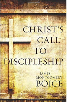 Christ's Call to Discipleship 9780825443060