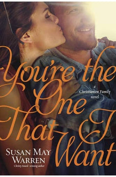 You're the One That I Want (Christiansen Family Book 6)