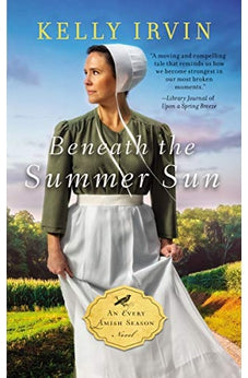 Beneath the Summer Sun (An Every Amish Season Novel)