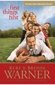 First Things First: The Rules of Being a Warner 9781414334080