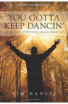 You Gotta Keep Dancin'