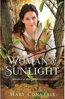 Woman of Sunlight (Brides of Hope Mountain Book 2)