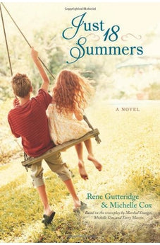 Just 18 Summers 9781414386591