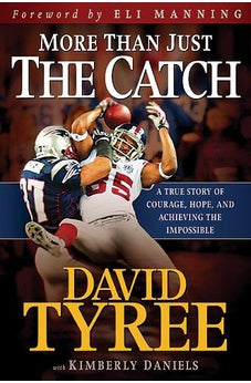 More Than Just The Catch: A true story of courage, hope, and achieving the impossible 9781599793870