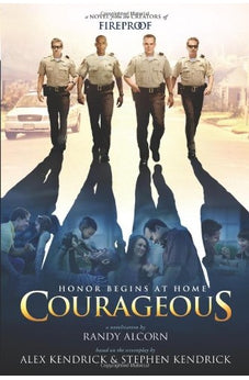 Courageous: A Novel