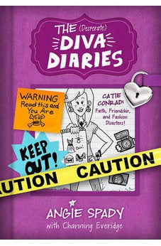 Catie Conrad: Faith, Friendship and Fashion Disasters (Diva Diaries Book 1)