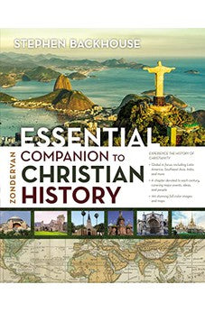 Zondervan Essential Companion to Christian History 9780310599487