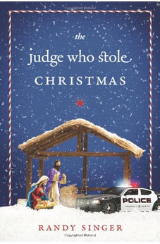 The Judge Who Stole Christmas 9781414335667