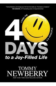 40 Days to a Joy-Filled Life: Living the 4:8 Principle 9781414366906