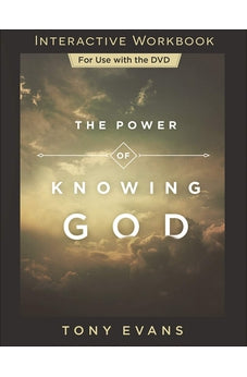 The Power of Knowing God Interactive Workbook