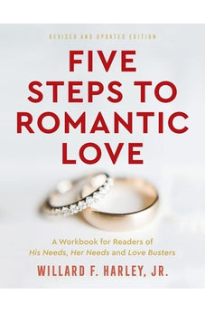 Five Steps to Romantic Love 9780800741006