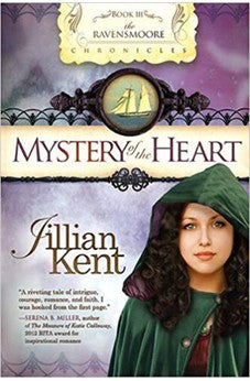 Mystery of the Heart (Ravensmoore Chronicles Book 3)