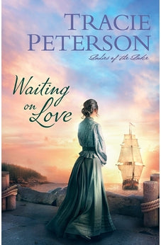 Waiting on Love (Ladies of the Lake) 9780764232404