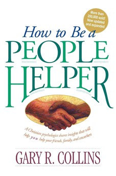 How to Be a People Helper 9780842313858