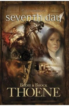 Seventh Day (A. D. Chronicles Book 7) 9780842375269