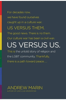 Us versus Us: The Untold Story of Religion and the LGBT Community 9781631466199