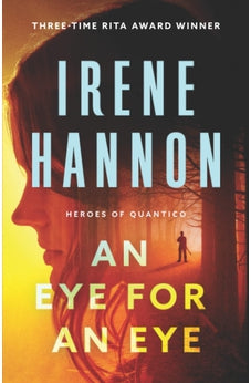 An Eye for an Eye (Heroes of Quantico) Book 2 of 3 9780800741839