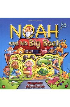 Noah and His Big Boat (Magnetic Adventures)