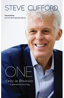 One: Unity in Diversity, a personal journey 9780857218193