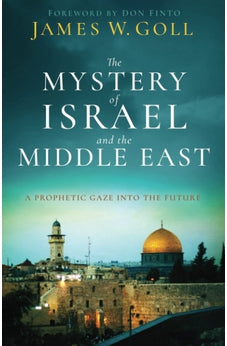 Mystery of Israel and the Middle East