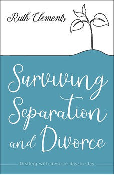 Surviving Separation and Divorce: Dealing with divorce day-to-day 9780745980744