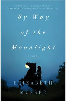 By Way of the Moonlight 9780764238802