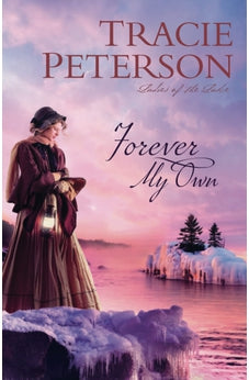 Forever My Own (Ladies of the Lake) Book 2 of 2