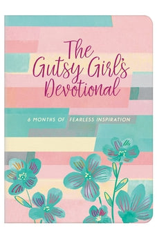 The Gutsy Girl's Devotional