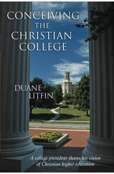 Conceiving the Christian College 9780802827838