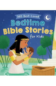 365 Best-Loved Bedtime Bible Stories for Kids 9781636092676