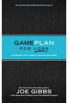 Game Plan for Loss: An Average Joe's Guide to Dealing with Grief 9781496457950