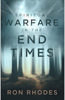 Spiritual Warfare in the End Times 9780736980357