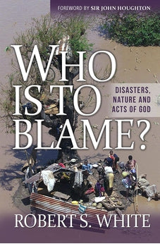 Who Is to Blame?: Disasters, Nature, and Acts of God 9780857214737