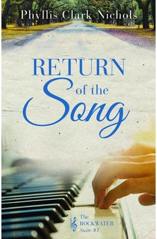 Return of the Song (The Rockwater Suite Book 5) 9781683701453