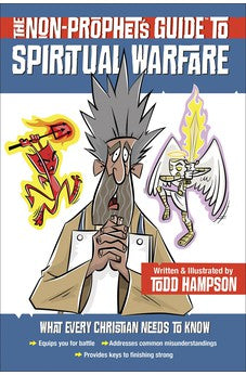 The Non-Prophet's Guide to Spiritual Warfare (Non-Prophet's Guide(tm)) 9780736977951