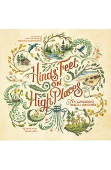 Hinds' Feet on High Places: An Engaging Visual Journey 9781496424679