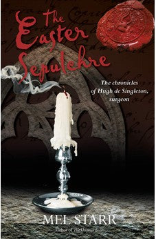 The Easter Sepulchre (The Chronicles of Hugh de Singleton, Surgeon) 9781782643067