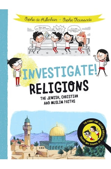 Investigate! Religions: The Jewish, Christian and Muslim Faiths