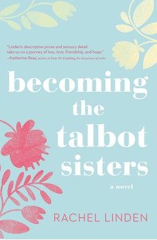 Becoming the Talbot Sisters 9780718095765