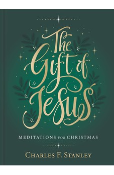 The Gift of Jesus: Meditations for Christmas