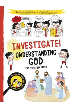 Investigate! Understanding God: The Christian Faith
