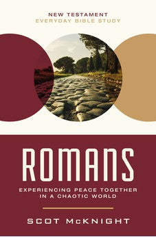Romans: Experiencing Peace Together in a Chaotic World (New Testament Everyday Bible Study Series) 9780310129417